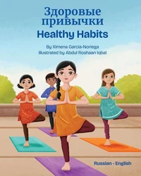 Healthy Habits (Russian-English)