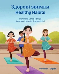 Healthy Habits (Ukrainian-English)