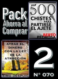 Pack Ahorra al Comprar 2 (Nº 070): Atrae el dinero con la ley de la atracción &amp; 500 Chistes para partirse el ajete