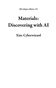  Xinc Cyberwizard - Materials: Discovering with AI - Developer edition, #1.