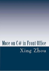  Xing Zhou - More on C# in Front Office.