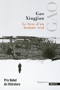 Xingjian Gao - Le livre d'un homme seul.