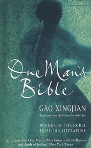 Xingjian Gao - One Man's Bible.
