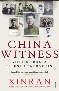  Xinran et Esther Tyldesley - China Witness - Voices from a Silent Generation.