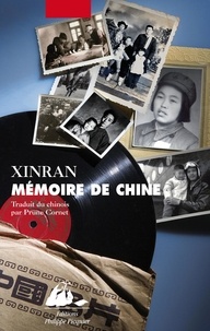  Xinran - Mémoire de Chine - Les voix d'une génération silencieuse.