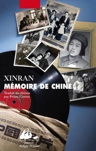  Xinran et Prune Cornet - Mémoire de Chine - Les Voix d'une génération silencieuse.