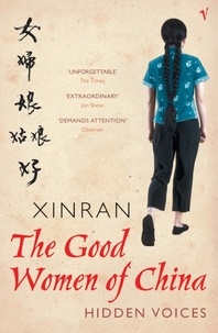  Xinran - The Good Women Of China - Hidden Voices.