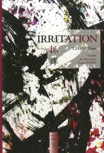 Xiwo Chen - Irritation.