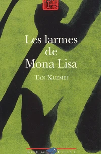 Les Larmes De Mona Lisa