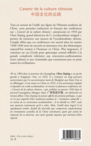 L'avenir de la culture chinoise. "Occidentalisation intégrale". Conférences prononcées en 1933