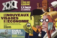 Laurent Beccaria - XXI N° 2, Printemps 2008 : Les nouveaux visages de l'économie.