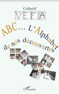  XXX - ABC...L'alphabet de nos découvertes.