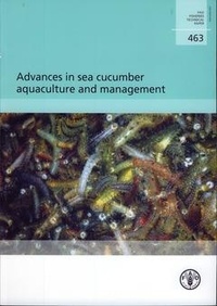  XXX - Advances in sea cucumber aquaculture and management.