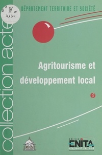  XXX - Agritourisme et développement local.