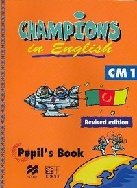  XXX - Champions in english CM1 (Edition révisée).
