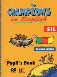  XXX - Champions in English Elève Sil (Edition Revisée).