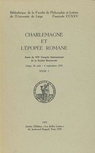 Charlemagne et l'epopee romane