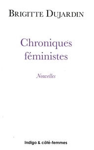  XXX - Chroniques féministes - Nouvelles.