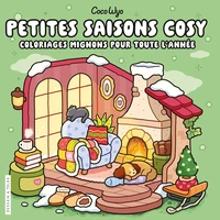 Coco Wyo - Petites saisons cosy - Coloriages mignons pour toute l'année - Cosy colo