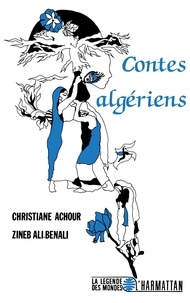  XXX - Contes algériens.