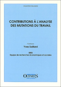 XXX - Contributions A L'Analyse Des Mutations Du Travail.