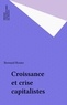  XXX - Croissance et crise capitalistes.