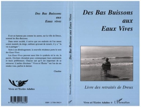  XXX - Des bas buissons aux eaux vives - Livre des retraités de Dreux.