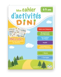 DINI : MON CAHIER D'ACTIVITéS - 6-9 ANS