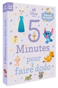  XXX - DISNEY BABY - 5 minutes pour faire dodo (0-3 ans) - Histoires de coquins.