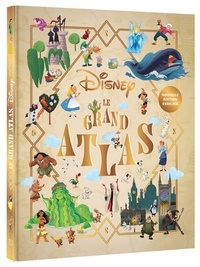  XXX - DISNEY - Le Grand Atlas - 35 univers Disney et Pixar cartographiés.