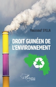  XXX - Droit guinéen de l'environnement.