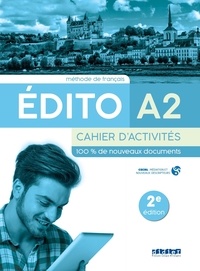 Livres audio téléchargeables gratuitement pour iphones Edito A2 - Edition 2022 - Cahier d'activités + didierfle.app SANTILLANA