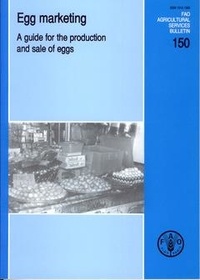  XXX - Egg marketing - A guide for the production and sale of eggs.