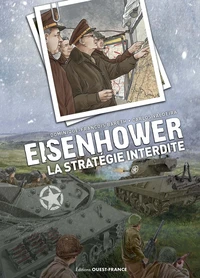 Eisenhower - La Stratégie interdite