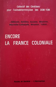  XXX - Encore la France coloniale... - Djibouti, Antilles, Guyane, Mayotte, Nouvelle-Calédonie, Réunion, Tahiti....
