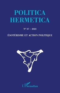  XXX - Esotérisme et action politique - 372023.