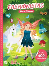 Fashionistas : Fées et licornes