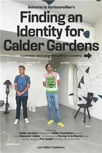 Finding an Identity for Calder Gardens /anglais