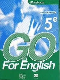  XXX - Go for English 5e / Livret d'activités.