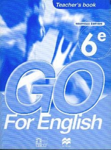  XXX - Go for English 6e / Livre du professeur (Sénégal).