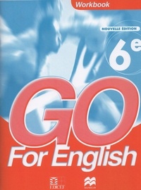  XXX - Go for English 6e / Livret d'activités.