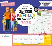  XXX - Grand calendrier mensuel Famille organisée 2025 - De septembre 2024 à décembre 2025.