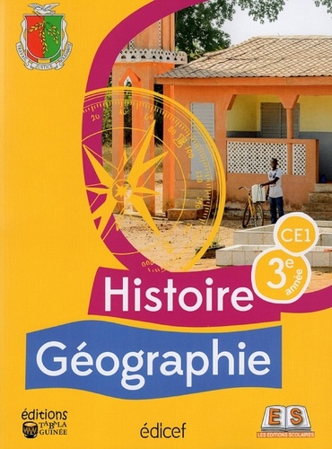  XXX - Histoire et géographie CE1 Guinée  livre élève - 3e Année.