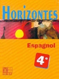  XXX - Horizontes, Espagnol 4e.