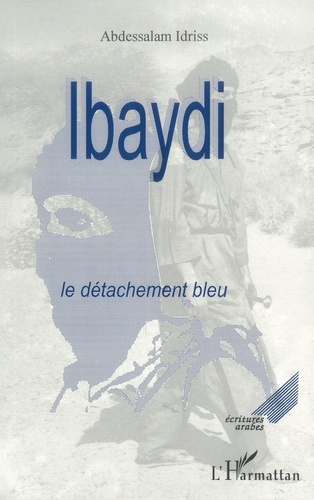  XXX - Ibaydi - Le détachement bleu.