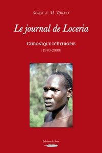  XXX - Journal de loceria - Chronique d'Éthiopie - (1970-2000).
