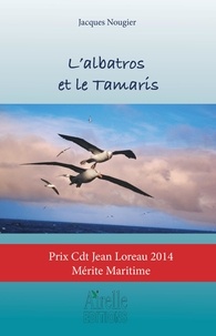  XXX - L'albatros et le Tamaris.