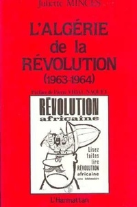  XXX - L'Algérie de la Révolution.