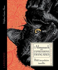 L'almanach des expressions françaises - Petit inventaire insolite