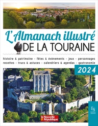  XXX - L'almanach illustré de la Touraine 2024.